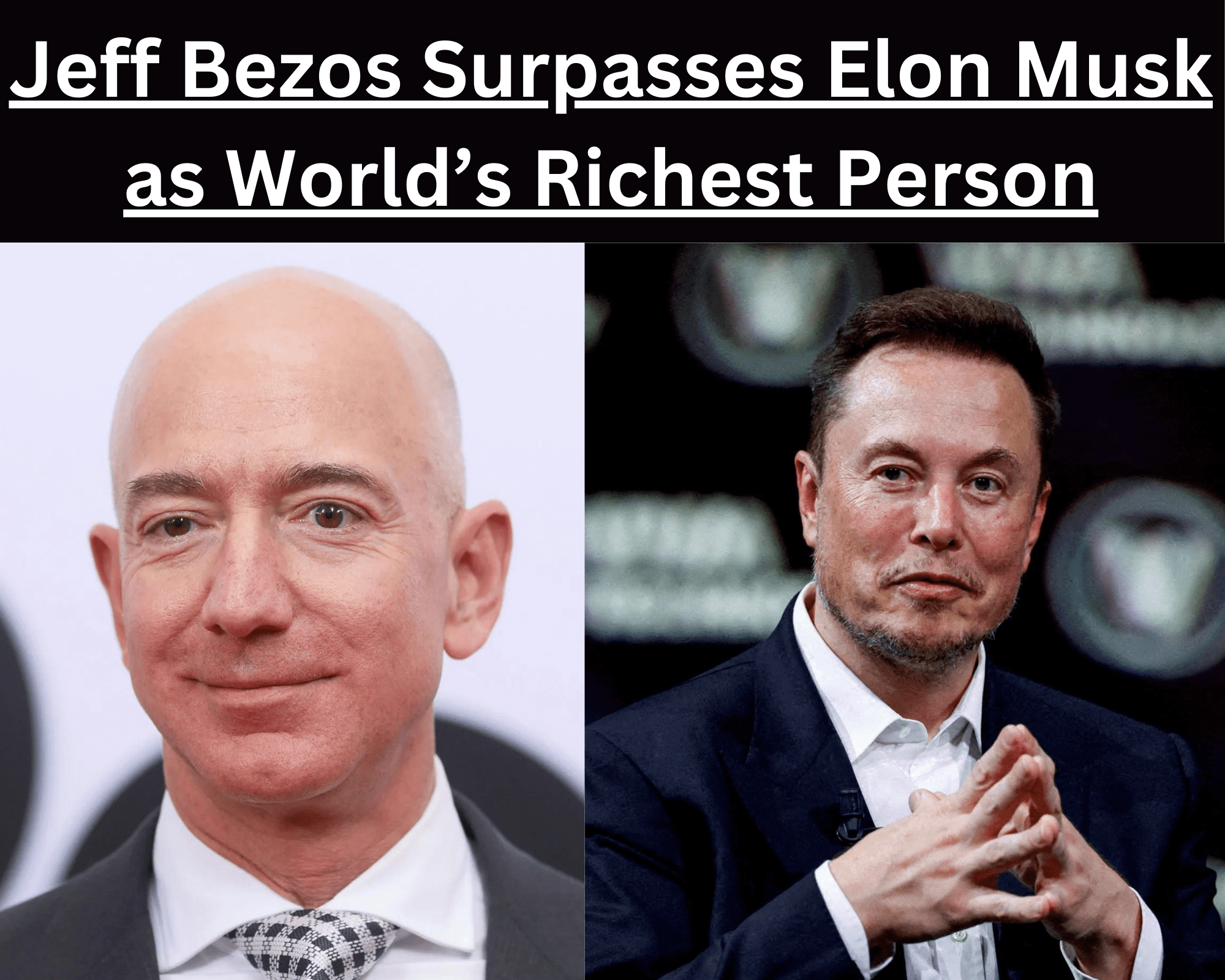 Worlds Richest Person Jeff Bezos Exceed Elon Musk 5168